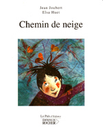 chemin de neige, livre jeunesse