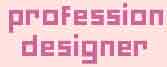 profession designer